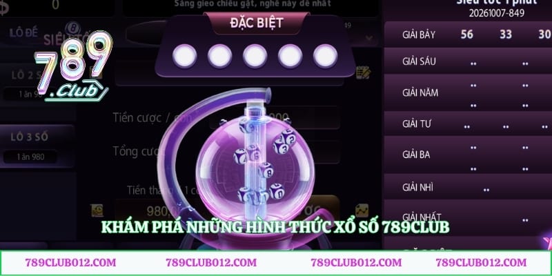 Khám phá những hình thức xổ số 789club