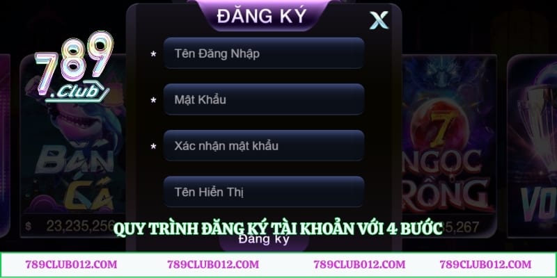 Quy trình đăng ký tài khoản với 4 bước