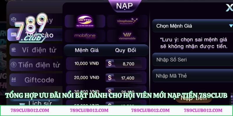 Tổng hợp ưu đãi nổi bật dành cho hội viên mới nạp tiền 789club