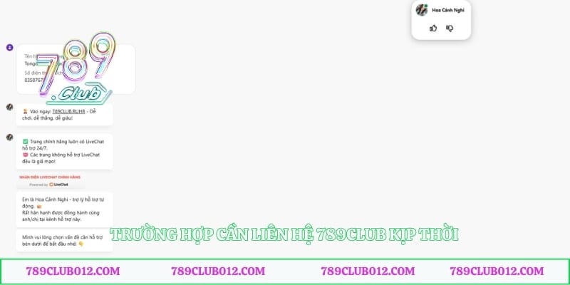 Trường hợp cần liên hệ 789club kịp thời